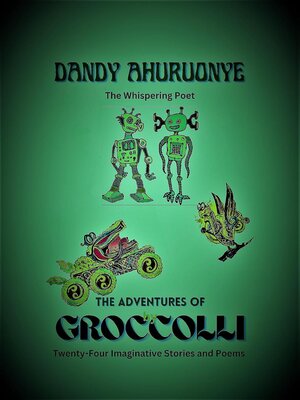 cover image of The Adventures of Groccolli